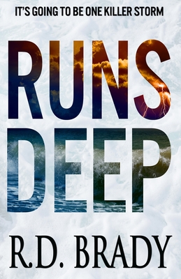 Runs Deep - Brady, R D