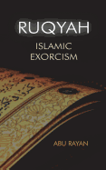 Ruqyah: Islamic Exorcism