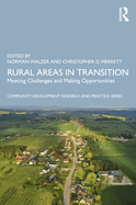 Rural Areas in Transition: Meeting Challenges & Making Opportunities