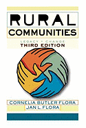 Rural Communities: Legacy and Change - Flora, Cornelia Butler, and Flora, Jan L