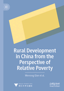 Rural Development in China from the Perspective of Relative Poverty