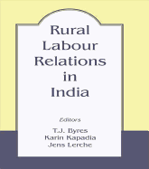 Rural Labour Relations in India