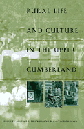 Rural Life and Culture in the Upper Cumberland