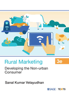 Rural Marketing: Developing the Non-urban Consumer