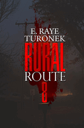 Rural Route 8