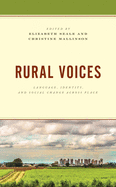 Rural Voices: Language, Identity, and Social Change Across Place