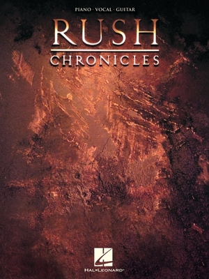 Rush - Chronicles: Piano/Vocal/Guitar Songbook - Rush