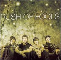 Rush of Fools - Rush of Fools