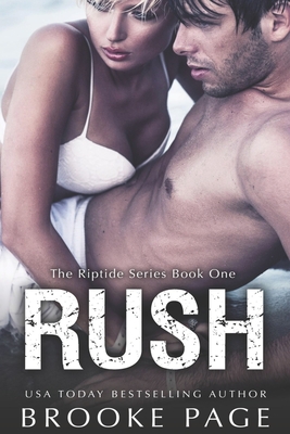 Rush: The Riptide Series Book #1 - Noelle, Erin (Editor), and Page, Brooke