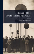 Ruskin Och Sknhetens Religion