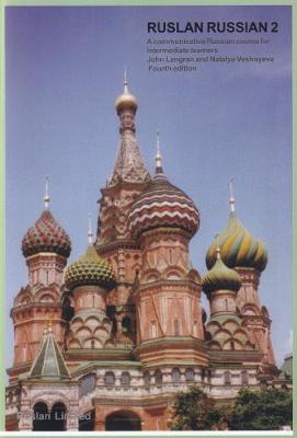 Ruslan Russian 2: course book: With free audio download - Langran, John, and Veshnyeva, Natalya