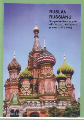 Ruslan Russian 2 Supplementary Reader: With free downloadable audio - Langran, John