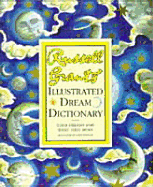 Russell Grant's Illustrated Dream Dictionary - Grant, Russell