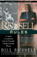 Russell Rules: 711 Lessons on Leadership from the Twentieth Century's Greatest Winner