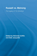 Russell vs. Meinong: The Legacy of "On Denoting"