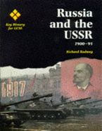 Russia and the USSR 1900-1995 - Radway, Richard