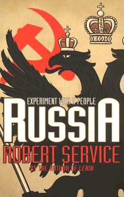 Russia: Experiment with a People - Service, Robert