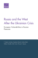 Russia & the West After the Ukrainian Crisis: European Vulnerabilities to Russian Pressures