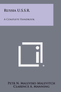 Russia U.S.S.R.: A Complete Handbook