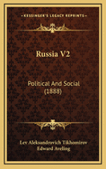 Russia V2: Political and Social (1888)