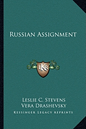 Russian Assignment - Stevens, Leslie C