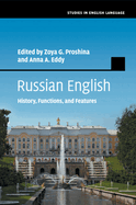 Russian English: History, Functions, and Features