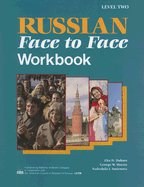 Russian Face to Face Level 2: Intermediate, Level 2 - Morris, George, and Dabars, Zita, and Morris, G W