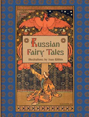 Russian Fairy Tales - Afanasyev, Alexander
