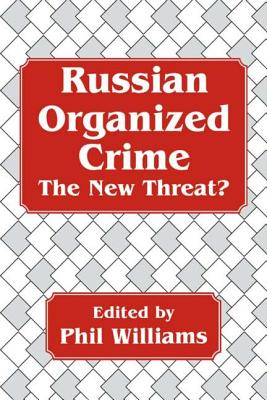 Russian Organized Crime - Williams, Phil