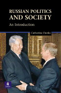 Russian Politics and Society: An Introduction