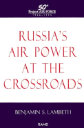 Russia's Air Power at the Crossroads