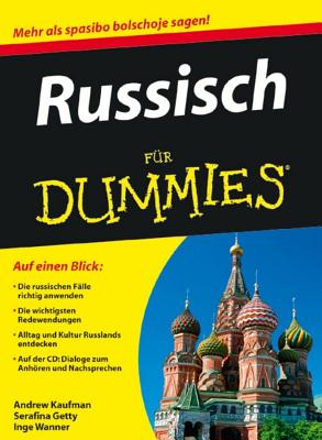 Russisch Fur Dummies - Kaufman, Andrew D., and Gettys, Serafima, and Wanner, Inge (Translated by)
