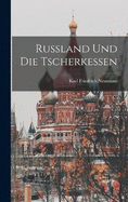 Russland und die Tscherkessen