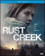 Rust Creek [Blu-ray]