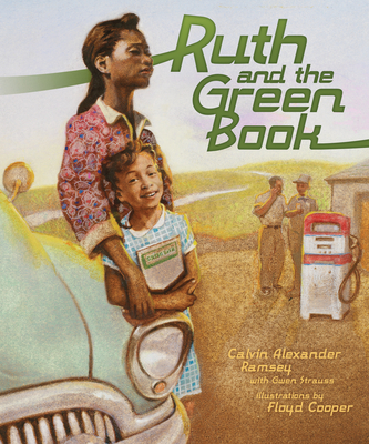 Ruth and the Green Book - Strauss, Gwen, and Ramsey, Calvin Alexander