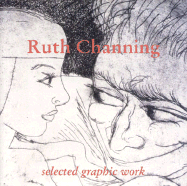 Ruth Channing - Selected Graphic Work