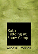 Ruth Fielding at Snow Camp