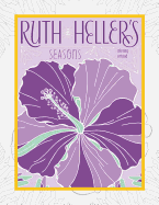 Ruth Heller's Seasons: Coloring Art Pad