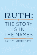 Ruth: The Story is in the Names