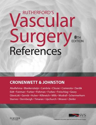 Rutherford's Vascular Surgery References - Cronenwett, Jack L, and Johnston, K Wayne, MD