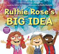 Ruthie Rose's Big Idea: A Poetry Story