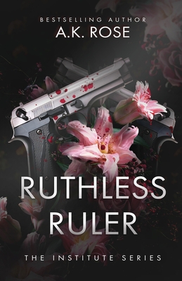 Ruthless Ruler - Rose, Atlas