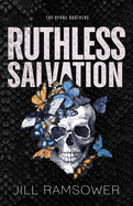 Ruthless Salvation: Special Print Edition