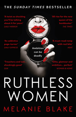 Ruthless Women: The Sunday Times bestseller - Blake, Melanie