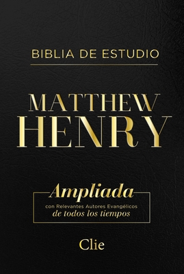Rvr Biblia de Estudio Matthew Henry, Leathersoft, Negro, Con ?ndice - Henry, Matthew, and Ropero, Alfonso (Editor)