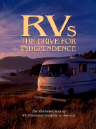 RVs: The Drive for Independence