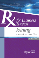 RX for Business Success: Joining a Medical Practice