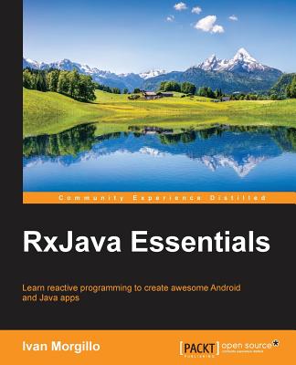 RxJava Essentials - Morgillo, Ivan