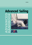 RYA Advanced Sailing: Advanced Handbook