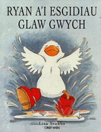 Ryan a'i esgidiau glaw gwych